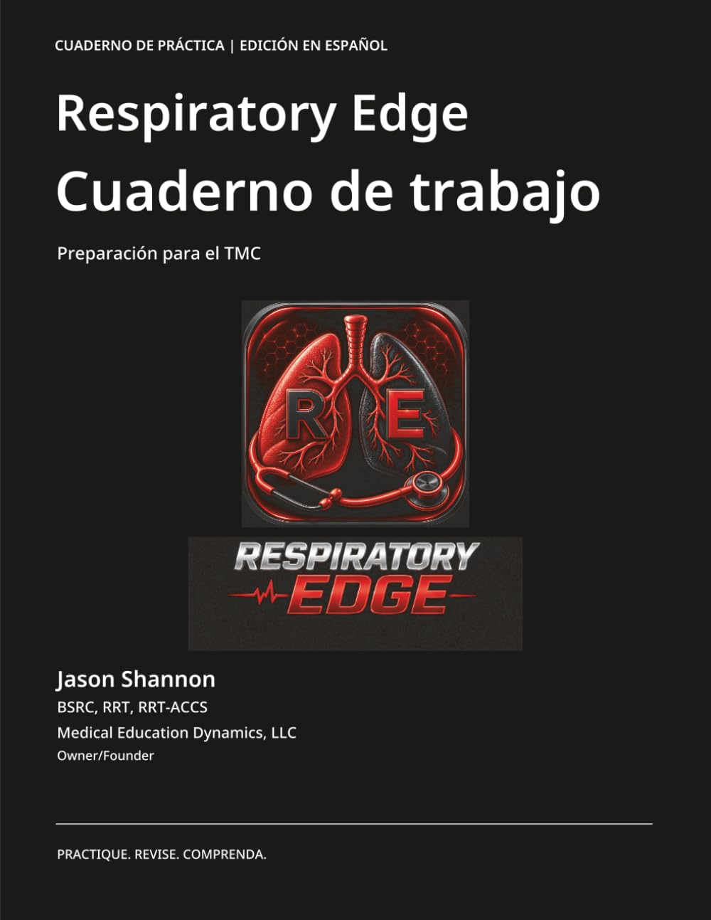 Respiratory Edge Cuaderno de trabajo: Preparación para el TMC cover